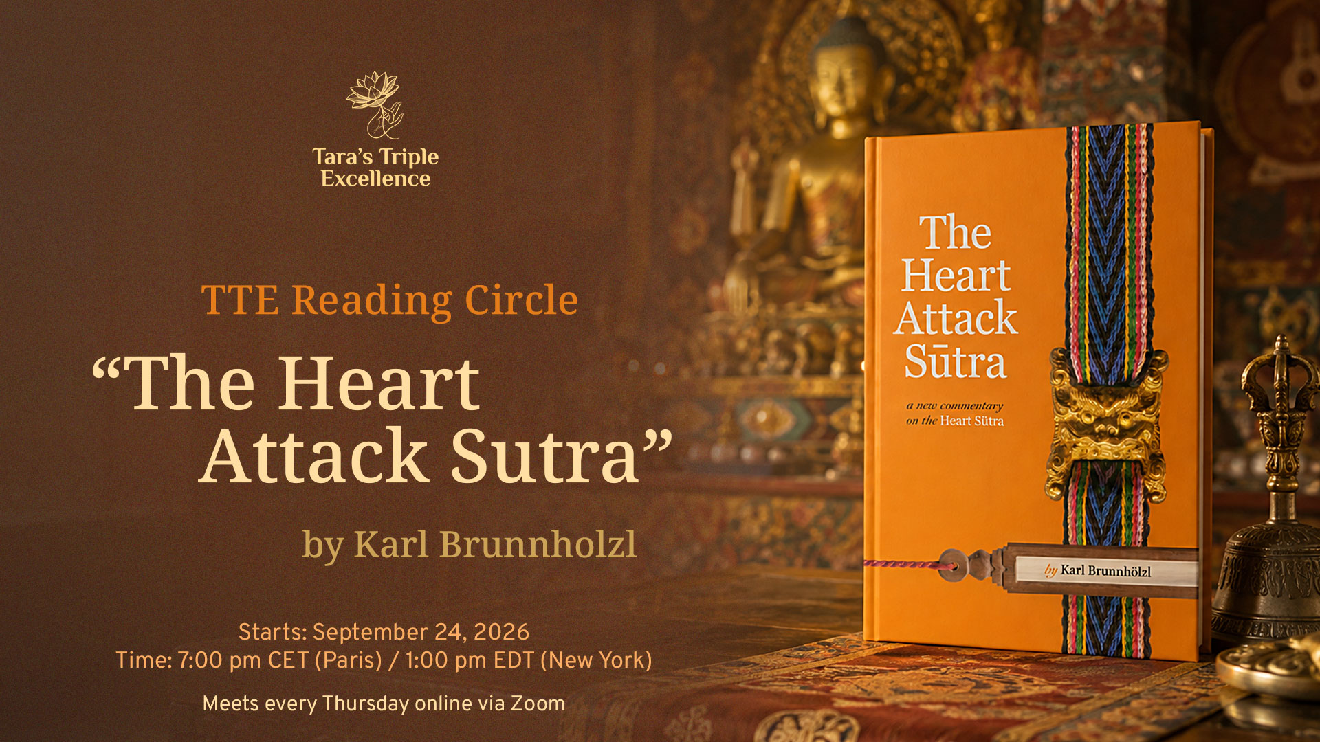 TTE Reading Circle  ‘The Heart Attack Sutra’ by Karl Brunnholzl